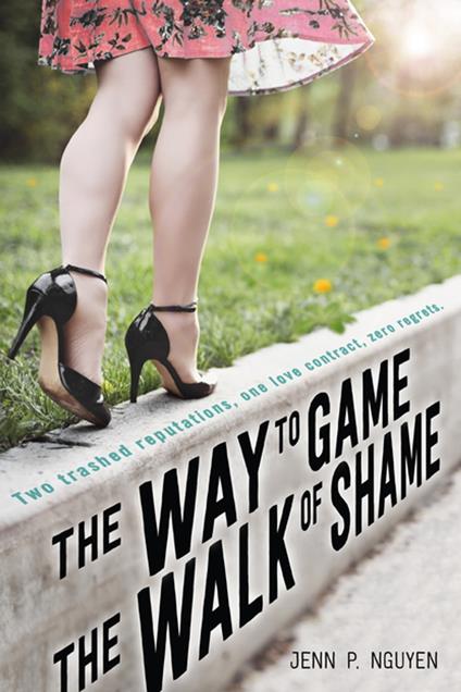 The Way to Game the Walk of Shame - Jenn Nguyen - ebook
