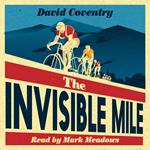 The Invisible Mile