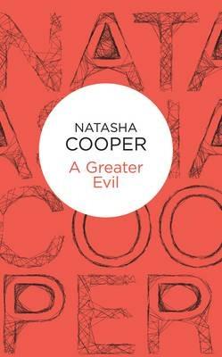A Greater Evil - Natasha Cooper - cover