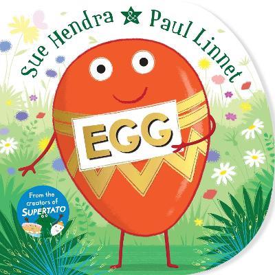 Egg - Sue Hendra,Paul Linnet - cover
