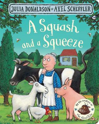 A Squash and a Squeeze - Julia Donaldson - cover