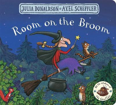 Room on the Broom: the perfect story for Halloween - Julia Donaldson - cover
