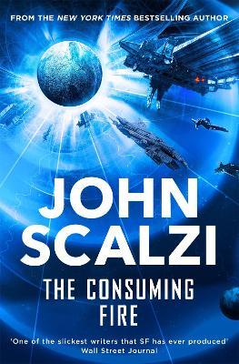The Consuming Fire - John Scalzi - cover