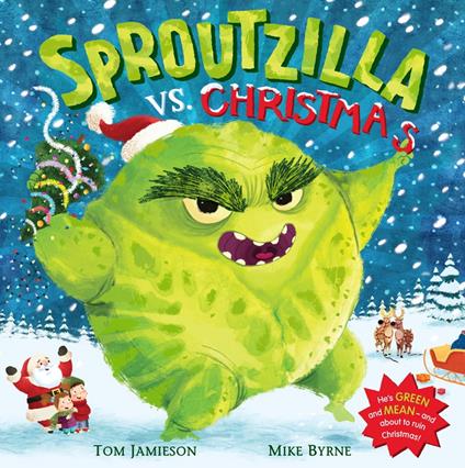 Sproutzilla vs. Christmas - Tom Jamieson,Mike Byrne - ebook