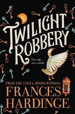 Twilight Robbery - Frances Hardinge - cover