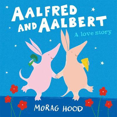 Aalfred and Aalbert - Morag Hood - cover