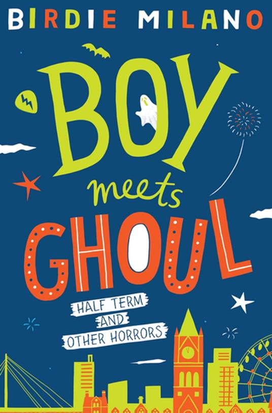 Boy Meets Ghoul - Birdie Milano - ebook
