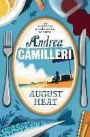 August Heat - Andrea Camilleri - cover