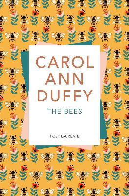 The Bees - Carol Ann Duffy - cover