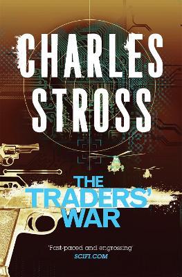 The Traders' War: The Clan Corporate and The Merchants' War - Charles Stross - cover