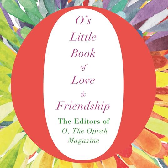 O's Little Book of Love and Friendship