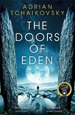 The Doors of Eden: An exhilarating voyage into extraordinary realities from a master of science fiction