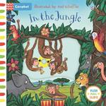 In the Jungle: A Push, Pull, Slide Book