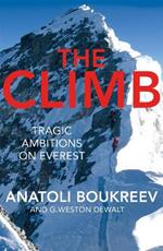 The Climb: Tragic Ambitions on Everest