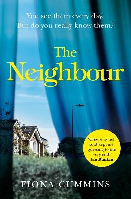 The Neighbour - Fiona Cummins - cover