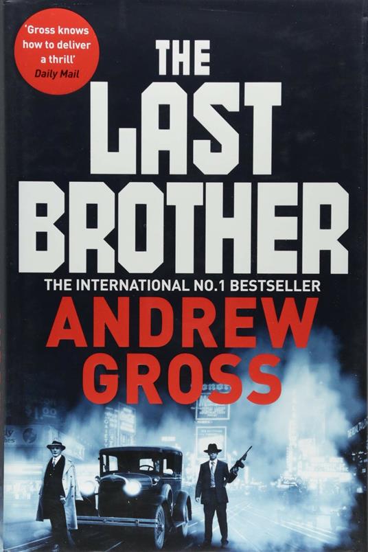 The Last Brother - Andrew Gross - 2