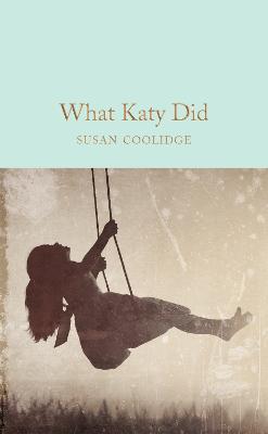What Katy Did - Susan Coolidge - cover