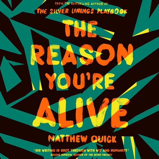 The Reason You're Alive