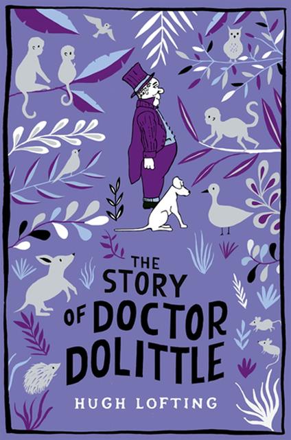 The Story of Doctor Dolittle - Hugh Lofting - ebook