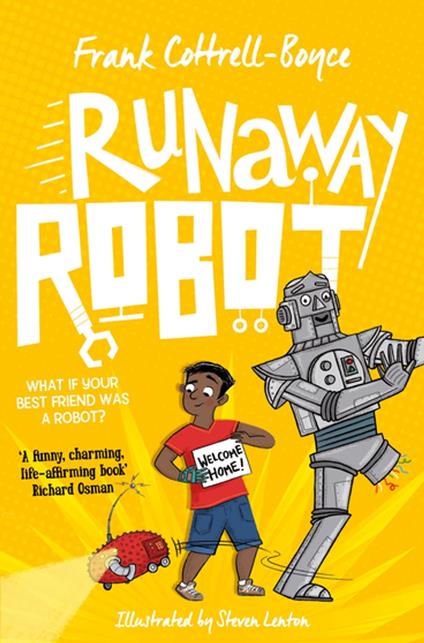 Runaway Robot - Frank Cottrell Boyce,Lenton Steven - ebook