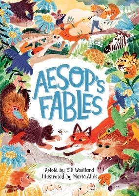 Aesop's Fables, Retold by Elli Woollard - Elli Woollard - cover