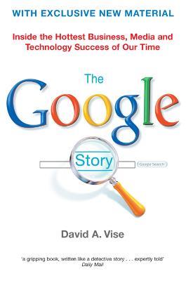 The Google Story - David A. Vise - cover
