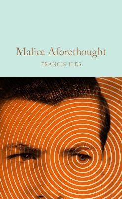 Malice Aforethought - Francis Iles - cover