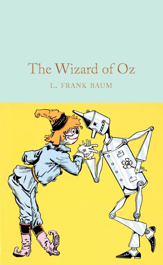 The Wizard of Oz - L. Frank Baum,W. W. Denslow - ebook