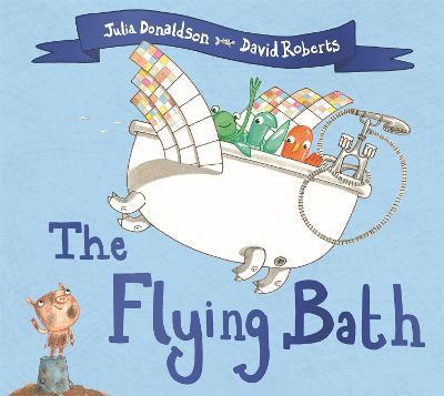 The Flying Bath - Julia Donaldson - cover