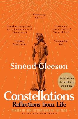 Constellations: Reflections From Life - Sinéad Gleeson - cover