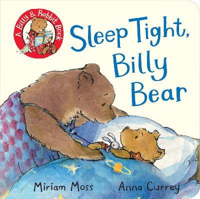 Sleep Tight, Billy Bear - Miriam Moss - cover