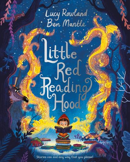 Little Red Reading Hood - Lucy Rowland,Ben Mantle - ebook