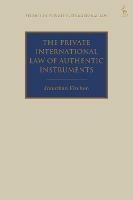 The Private International Law of Authentic Instruments - Jonathan Fitchen - cover