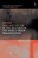 China's Implementation of the Rulings of the World Trade Organization