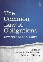 The Common Law of Obligations: Divergence and Unity - cover