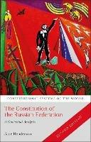 The Constitution of the Russian Federation: A Contextual Analysis - Jane Henderson - cover