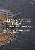 Carbon Capture and Storage: Emerging Legal and Regulatory Issues - cover