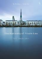 The Humanity of Private Law: Part I: Explanation - Nicholas McBride - cover