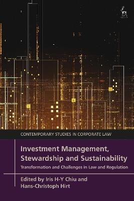 Investment Management, Stewardship and Sustainability: Transformation and Challenges in Law and Regulation - cover