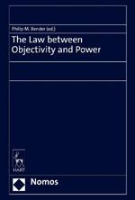 The Law between Objectivity and Power