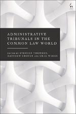 Administrative Tribunals in the Common Law World