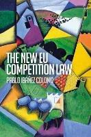 The New EU Competition Law