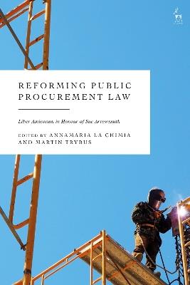 Reforming Public Procurement Law: Liber Amicorum in Honour of Sue Arrowsmith - cover