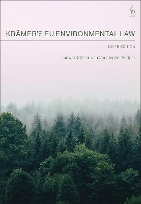 Krämer’s EU Environmental Law - Ludwig Krämer,Christopher Badger - cover
