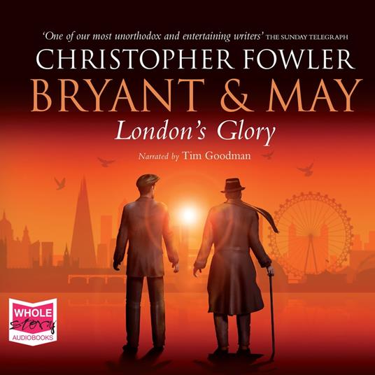 Bryant & May - London's Glory