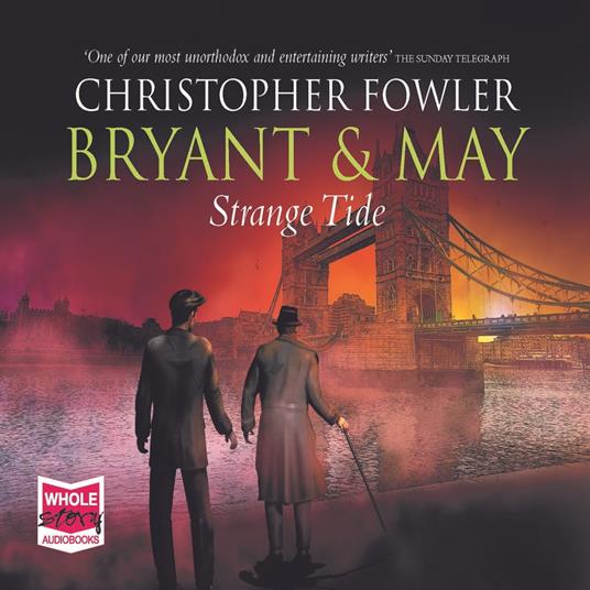 Bryant & May - Strange Tide