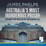 Australia's Most Murderous Prison