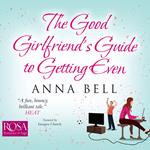 The Good Girlfriend's Guide to Getting Even