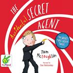 The Accidental Secret Agent