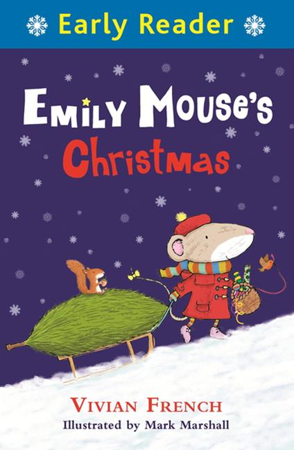 Emily Mouse's Christmas - Vivian French,Mark Marshall - ebook